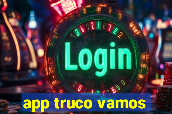 app truco vamos